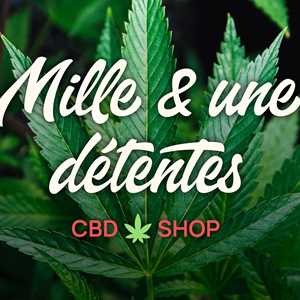Mille & une détentes, un expert en chanvre